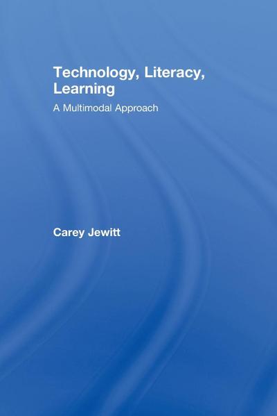 Technology, Literacy, Learning