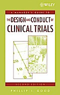 A Manager’s Guide to the Design and Conduct of Clinical Trials