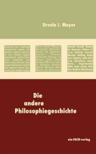 Die andere Philosophiegeschichte