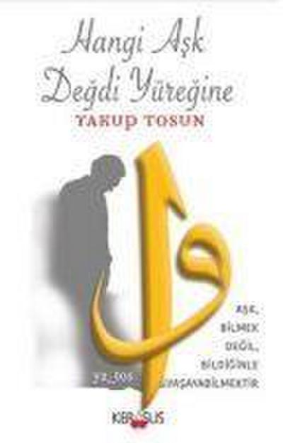 Hangi Ask Degdi Yüregine