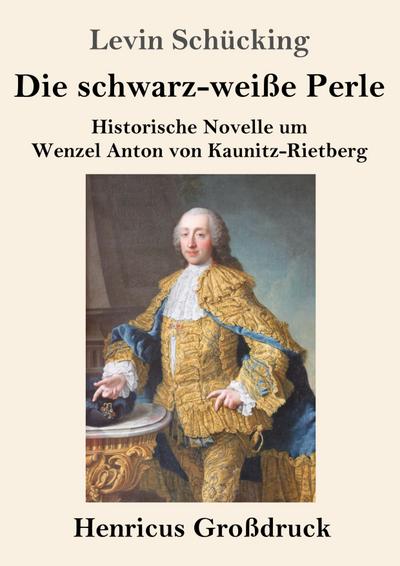 Die schwarz-weiße Perle (Großdruck)