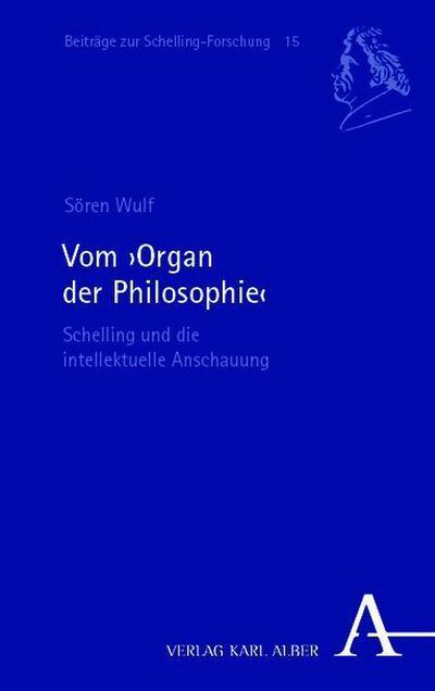 Vom "Organ der Philosophie"