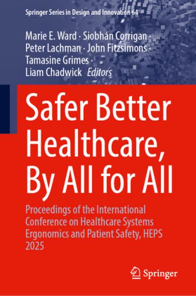 Safer Better Healthcare, By All for All