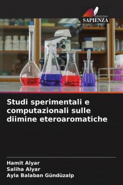 Studi sperimentali e computazionali sulle diimine eteroaromatiche
