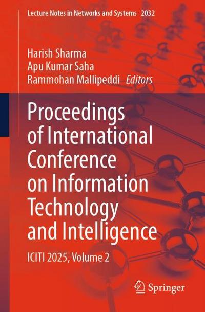 Proceedings of International Conference on Information Technology and Intelligence