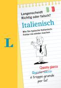 Langenscheidt Richig oder Falsch Italienisch?: Wie ...