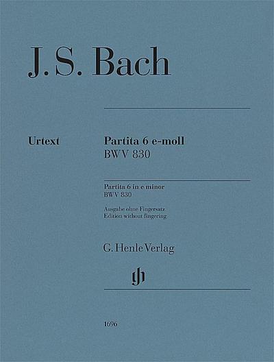 Johann Sebastian Bach - Partita Nr. 6 e-moll BWV 830