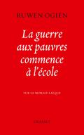 La guerre aux pauvres commence à l’école