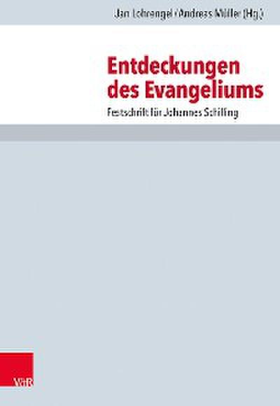 Entdeckungen des Evangeliums