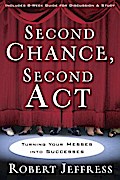 Second Chance, Second Act