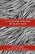 A Thousand Strands of Black Hair