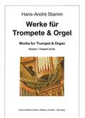 Werke für Trompete und Orgel (Pauken ad lib) Band 1für Trompete in C oder Picc. Trp transp. A