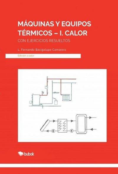 Máquinas y equipos térmicos I : calor