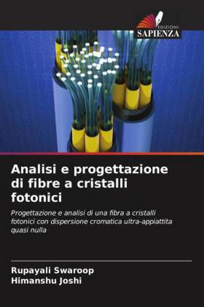 Analisi e progettazione di fibre a cristalli fotonici