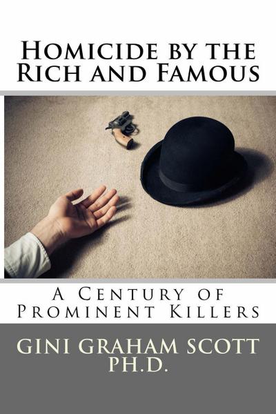 Homicide by the Rich and Famous