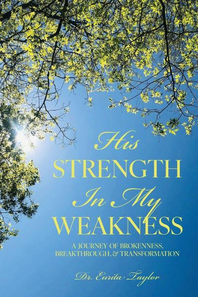 His Strength in My Weakness