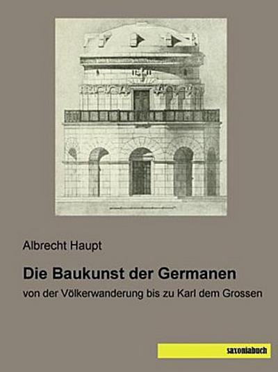 Die Baukunst der Germanen