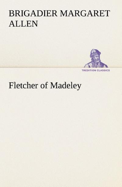 Fletcher of Madeley