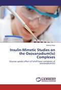 Insulin-Mimetic Studies on the Oxovanadium(Iv) Complexes - Adeola Nejo