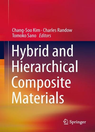 Hybrid and Hierarchical Composite Materials