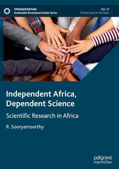 Independent Africa, Dependent Science