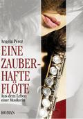 Eine zauberhafte Flöte