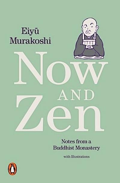 Now and Zen
