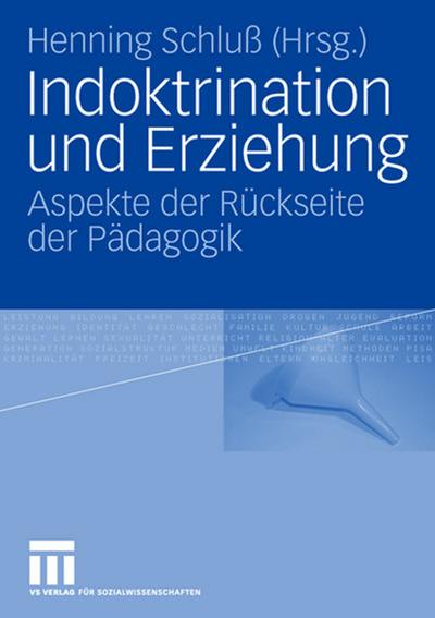 Indoktrination und Erziehung