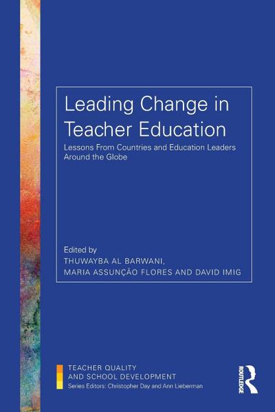 Leading Change in Teacher Education