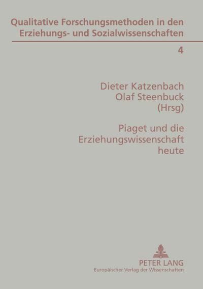 Piaget und die Erziehungswissenschaft heute