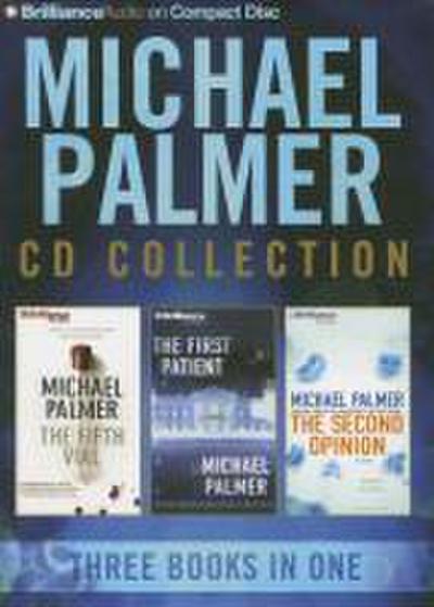 Michael Palmer CD Collection 2: The Fifth Vial, the First Patient, the Second Opinion