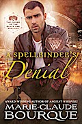 A Spellbinder’s Denial (The Order of the Black Oak - Warlocks, #5)