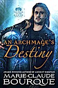 An Archmage’s Destiny (The Order of the Black Oak - Warlocks, #4)