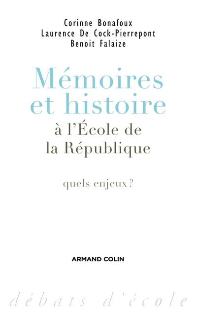Mémoires et histoire à l’École de la République