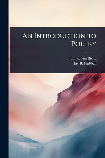 An Introduction to Poetry