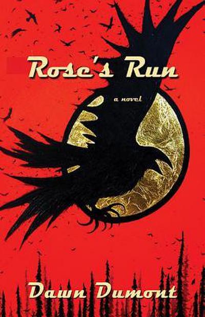 Rose’s Run
