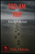 Tod am Kliff - Ein Sylt Krimi