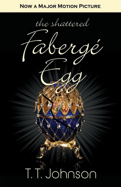 Johnson, T: Shattered Faberge Egg