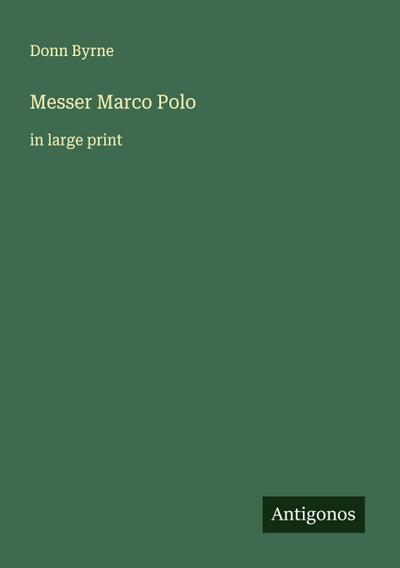 Messer Marco Polo