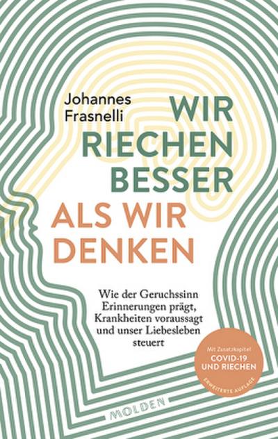 Wir riechen besser als wir denken