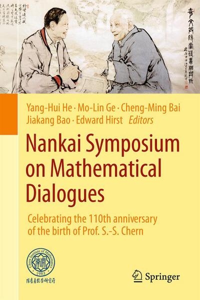 Nankai Symposium on Mathematical Dialogues