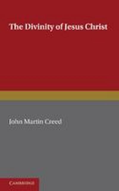 The Divinity of Jesus Christ