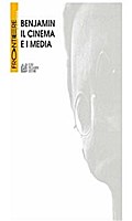 Benjamin. Il cinema e i media