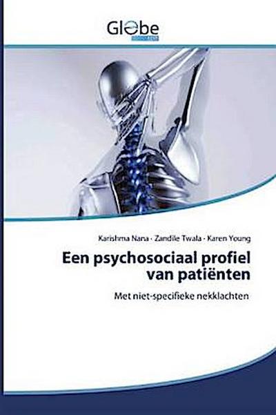 Een psychosociaal profiel van patiënten