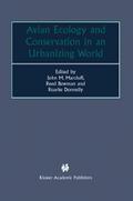 Avian Ecology and Conservation in an Urbanizing Wo