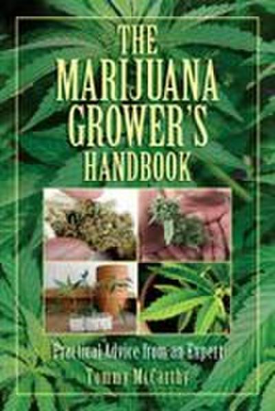 The Marijuana Grower’s Handbook