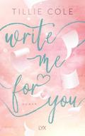 Write Me for You von Tillie Cole
