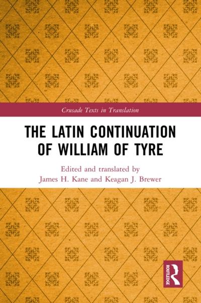 Latin Continuation of William of Tyre