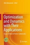 Optimization and Dynamics with Their Applications