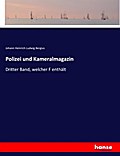 Polizei und Kameralmagazin